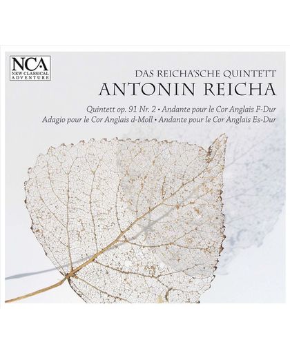 Antonin Reicha: Quintet; Andantes pour le Cor Anglais; Adagio pour le Cor Anglais