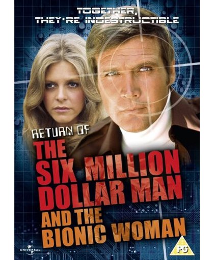 Return Of The Six  Million Dollar Man And The Bionic Woman