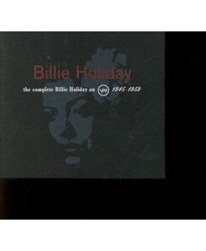 The Complete Billie Holiday On Verve 1945-1959