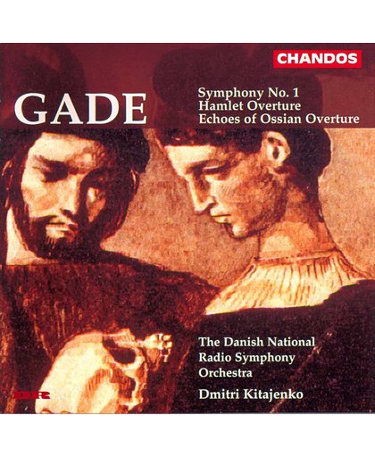Gade: Symphony no 1, etc / Kitajenko, Danish National RSO