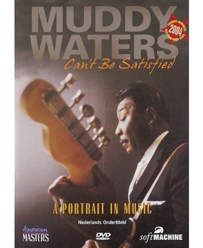Muddy Waters - Can't Be Satisfied