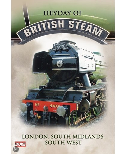 S Heyday Of British Steam - London - Heyday Of British Steam - London, S