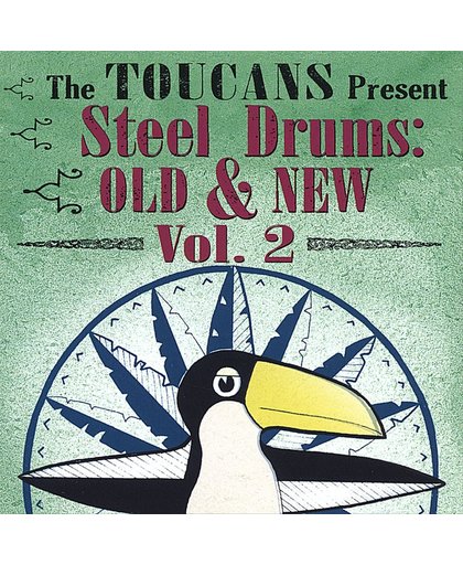 Steel Drums Old & New, Vol. 2