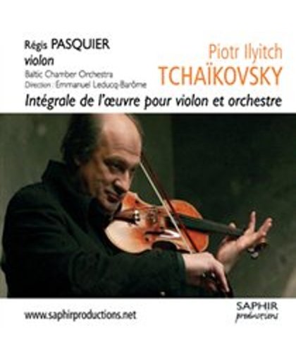 Regis / Baltic Chamber Or Pasquier - Integrale De L Oeuvre Violon & Orch