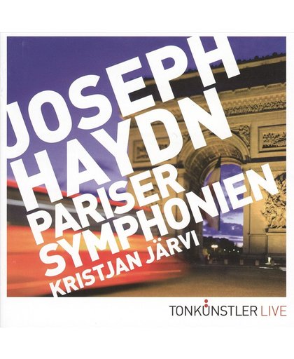 Haydn: Pariser Symphonien