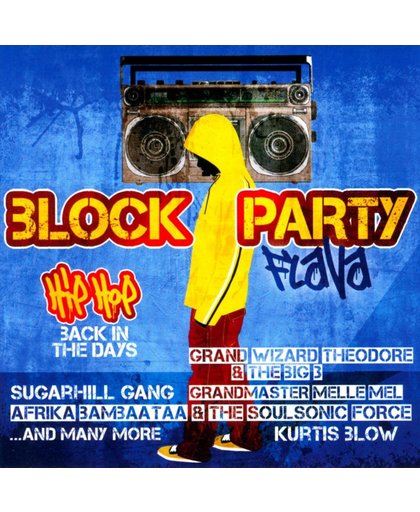 Block Party Flava - Hip Hop Ba