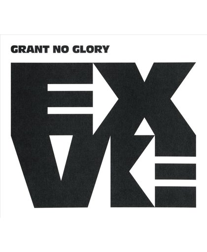 Grant No Glory