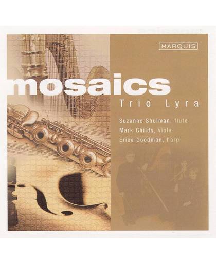 Mosaics/Trio Lyra