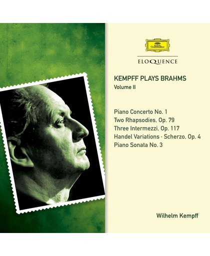 Kempff Plays Brahms - Volume Ii