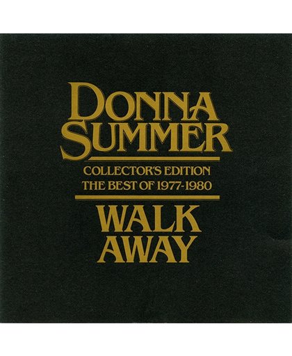 Walk Away: The Best of Donna Summer