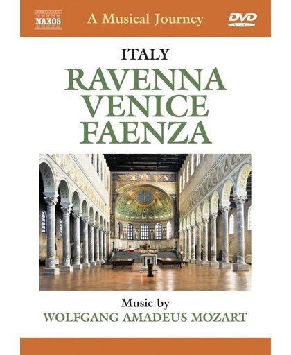 Ravenna - Venice - Faenza