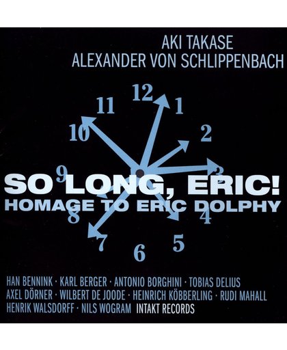 So Long, Eric! - Homage To Eric Dolphy