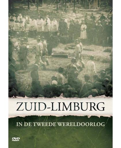 Zuid-Limburg In De Tweede Wereldoorlog