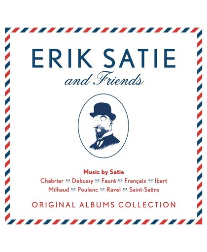 Erik Satie & Friends