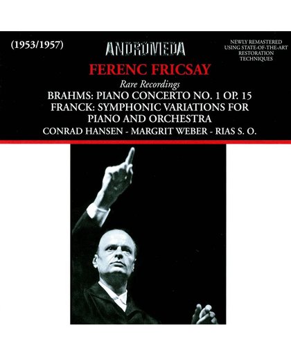 Brahms: Piano Concerto No1, Franck: Symph. Variat.