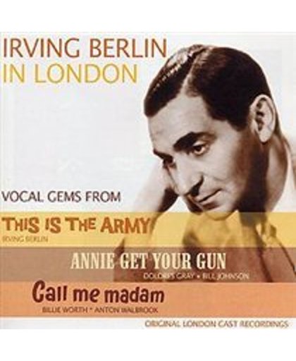 Irving Berlin In In London/ Call Me Madam