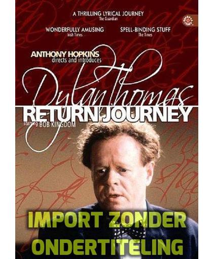 Dylan Thomas - Return Journey (Vanilla) [DVD]