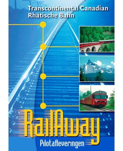 Rail Away - Pilotafleveringen