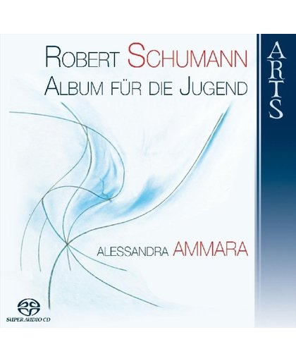 Robert Schumann: Album Fur Die Jugend