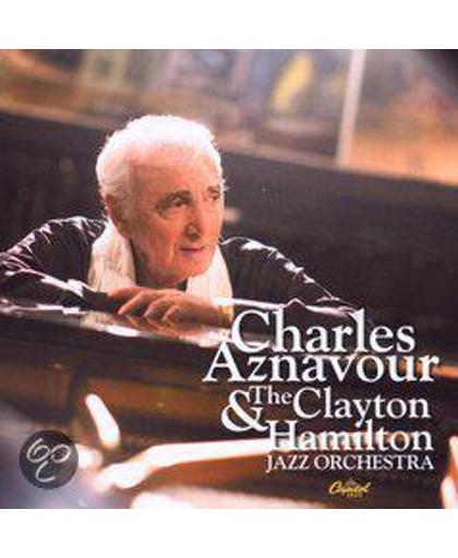 Charles Aznavour & The  Clayton Hamilton Jazz Orchestra