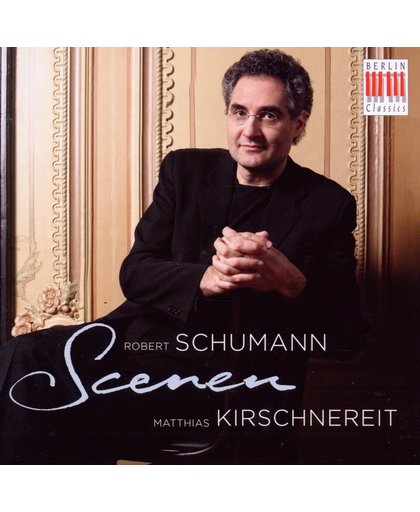Schubert: Scenen; Matthias Kirschnereit