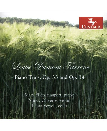 Louise Dumont Farrenc: Piano Trios, Op. 33 and Op. 34