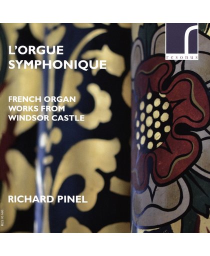 L'Orgue Symphonique - French Organ Works From Wind