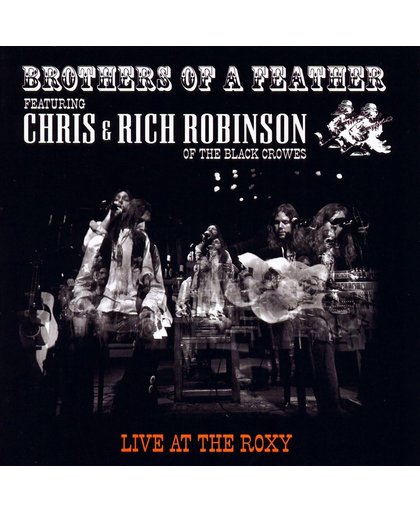 Brothers of a Feather: Live at the Roxy