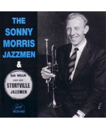 The Sonny Morris Jazzmen / Bob Wall
