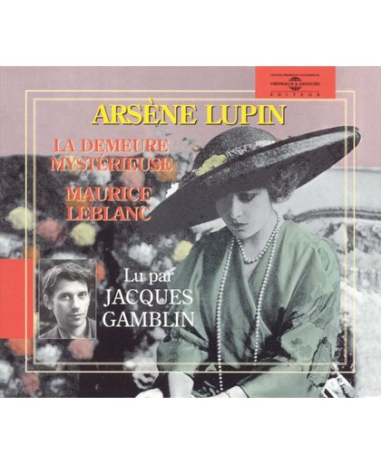 Arsene Lupin: Lu Par Jacques Gamblin