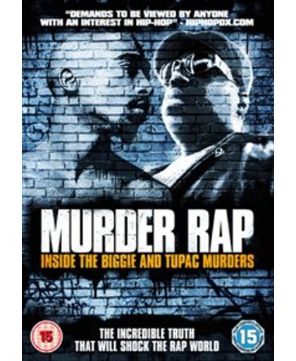 Murder Rap: Inside The Biggie & Tupac Murders