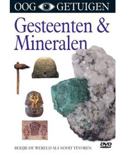 Ooggetuigen - Gesteente & Minerale