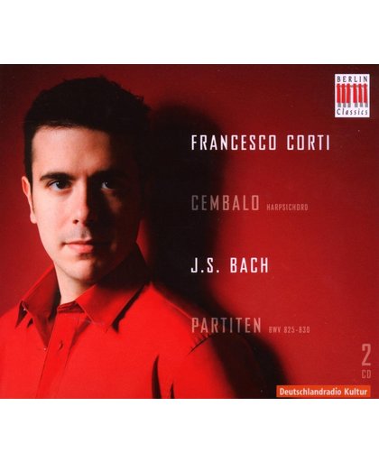 J.S. Bach: Partiten Bwv 825-830; Corti, F.