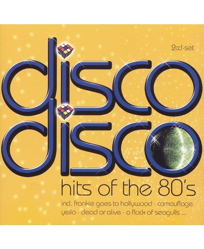 Disco Disco-Hits Of The 80's W/Dead Or Alive/Go West/Fgth/Propaghanda