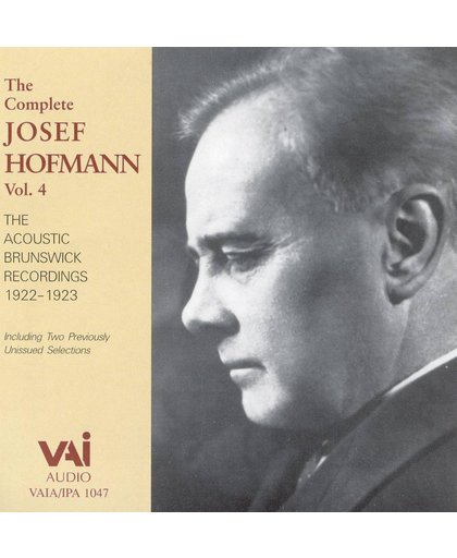 Josef Hofmann, Vol. 4