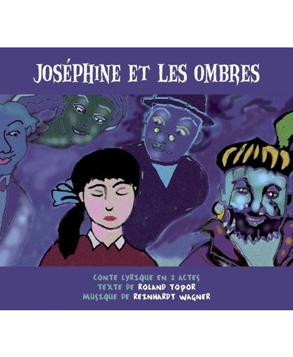 Josephine Et Les Ombres