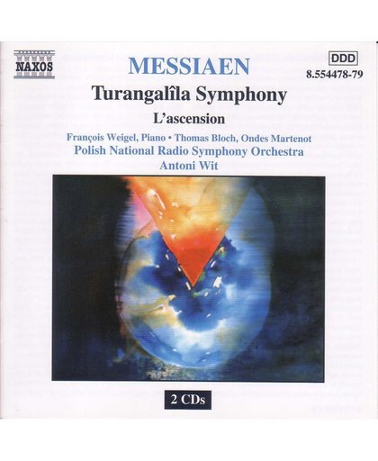 Messiaen: Turangalila Symphony, L'ascension / Wit, Polish NRSO et al