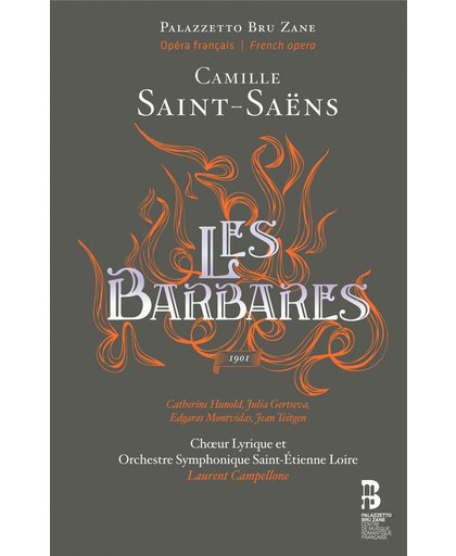 Camille Saint-Saens - Les Barbares