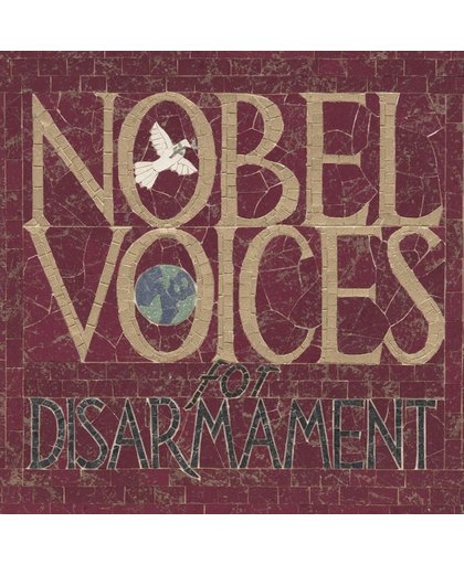 Nobel Voices For Disarmament 01-01