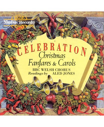 Celebration - Christmas Fanfares And Carols