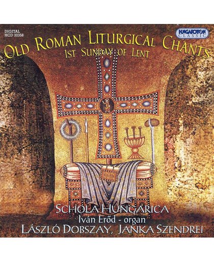 Schola Hungarica - Old Roman Liturgical Chants