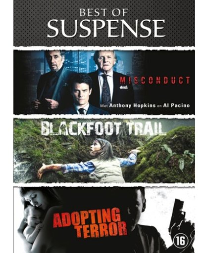 Best of Suspense (Blackfoot Trail, Misconduct, Adopting Terror)