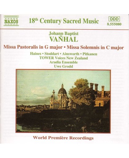 Vanhal: Missa Pastoralis, Missa Solemnis / Uwe Grodd, Aradia Ensemble et al