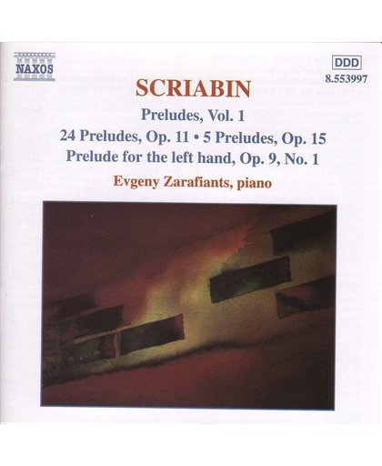 Scriabin: Preludes Vol 1 / Evgeny Zarafiants