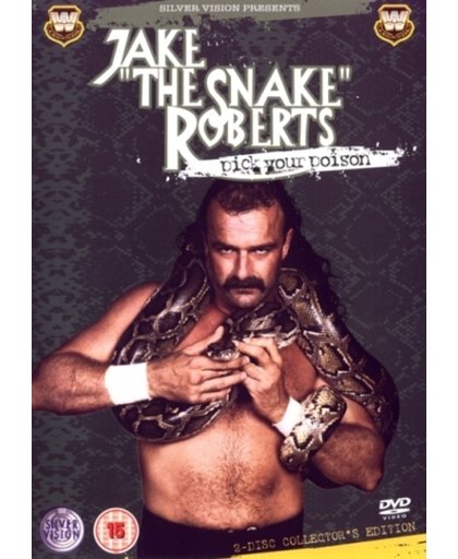 WWE - Jake "The Snake" Roberts: Pick Your Poison