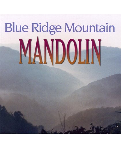 Blue Ridge Mountain Mandolin