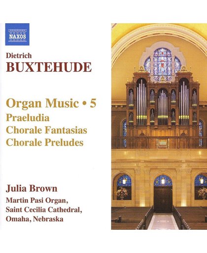 Buxtehude: Organ Works, Vol. 5