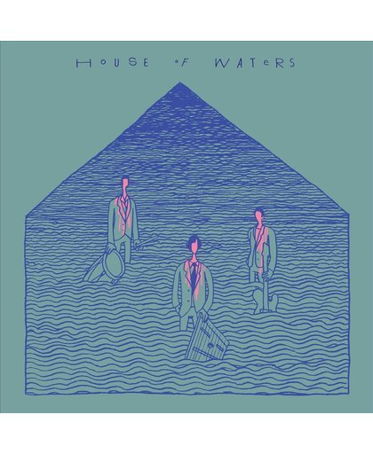 House Of Waters
