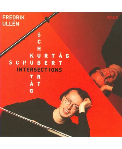Schubert / Kurtag: Intersections