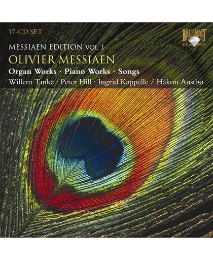 Messiaen Edition Volume 1, Complete Piano Works, Organ Works, Songs